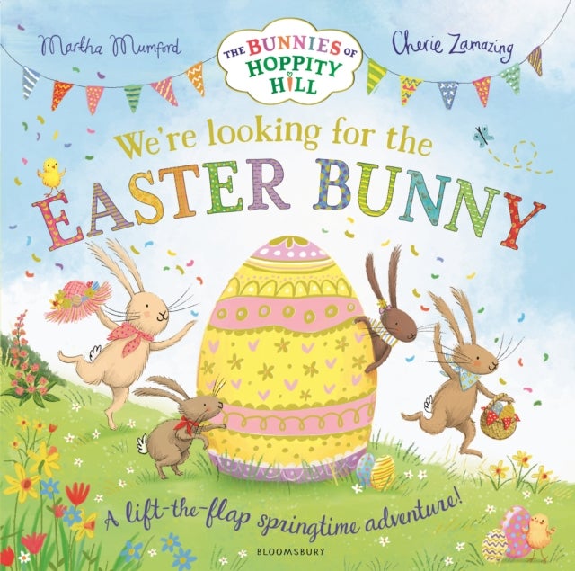 We're Looking for the Easter Bunny - A Springtime Lift-the-Flap Adventure