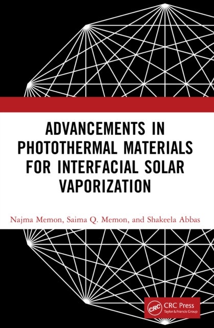 Advancements in Photothermal Materials for Interfacial Solar Vaporization