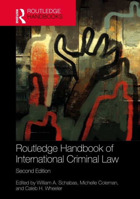Routledge Handbook of International Criminal Law