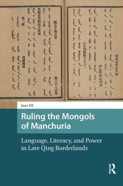 Ruling the Mongols of Manchuria