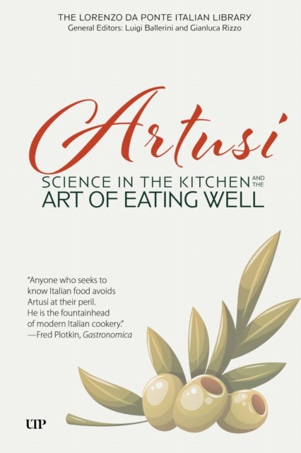 Science in the Kitchen and the Art of Eating Well