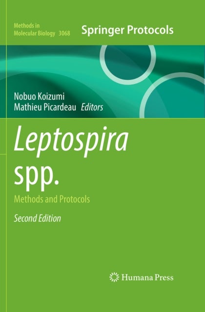 Leptospira spp. - Methods and Protocols