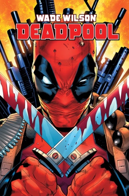 Wade Wilson: Deadpool Vol. 1 - Bad Omens