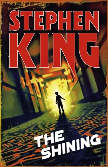 The Shining - A chilling classic from the No. 1 bestseller