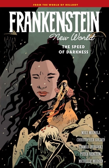 Frankenstein: New World Volume 3--The Speed of Darkness