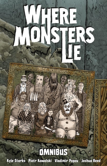 Where Monsters Lie Omnibus