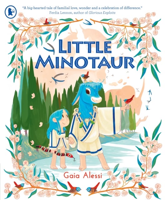 Little Minotaur - A stunning picture book retelling of the Greek myth of the Minotaur about finding your voice, belonging, bravery and family, perfect for readers aged 5-7