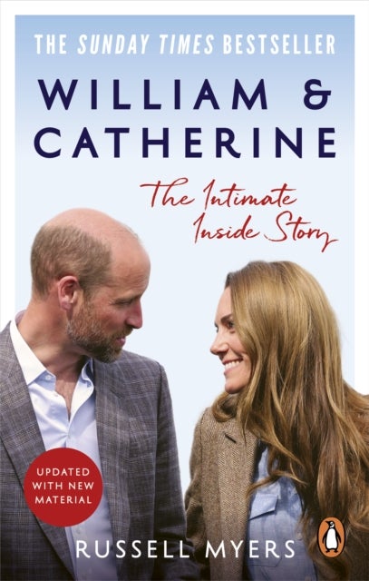 William & Catherine - The Intimate Inside Story