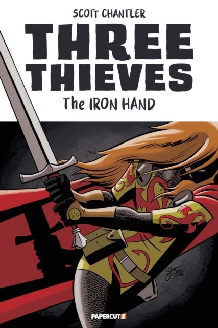 Three Thieves Vol. 7 - The Iron Hand