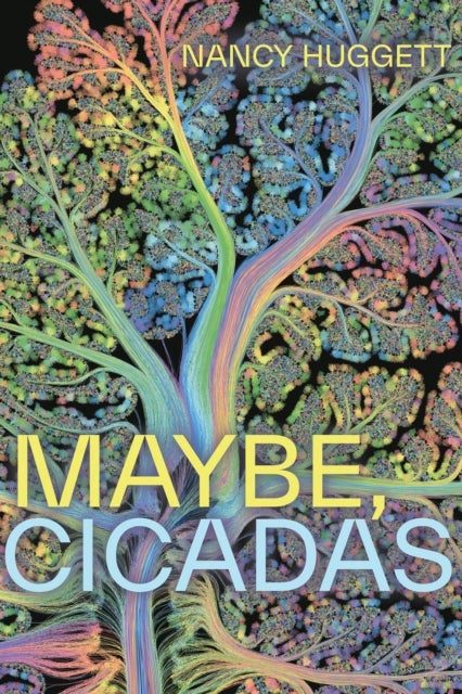Maybe, Cicadas av Nancy Huggett