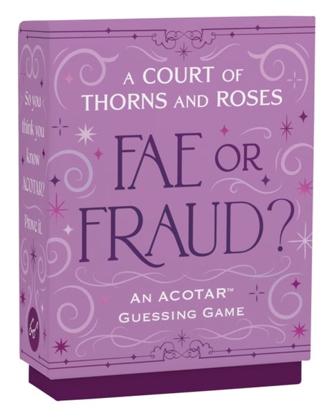 A Court of Thorns and Roses Official Fae or Fraud? Game - An ACOTAR Guessing Game--from the ACOTAR Collection