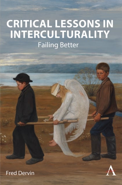 Critical Lessons in Interculturality - Failing Better