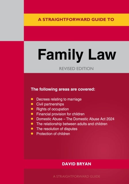 A Straightforward Guide to Family Law Revised Edition 2027