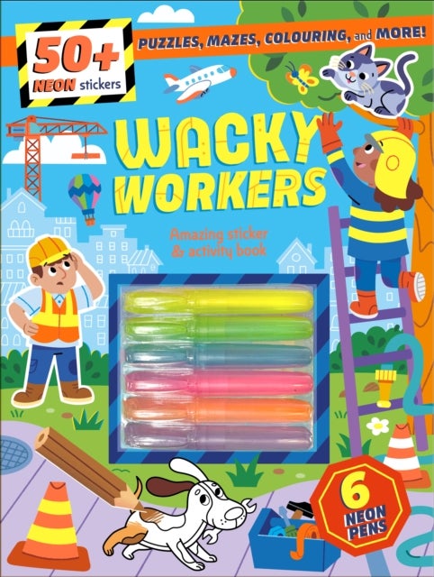 Wacky Workers - Amazing sticker & activity book
