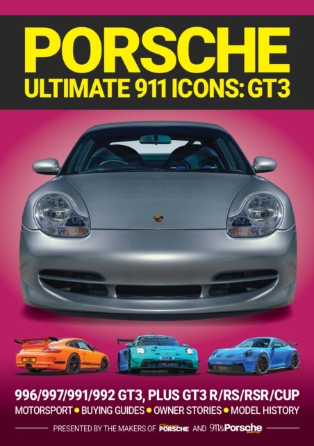 Porsche Ultimate 911 Icons: GT3