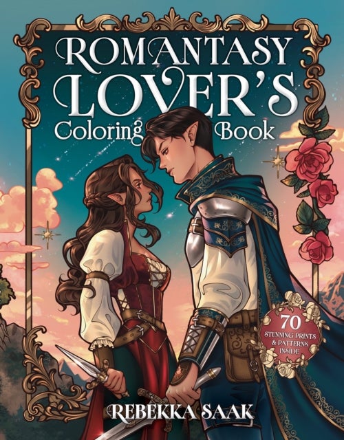 The Romantasy Lover's Coloring Book