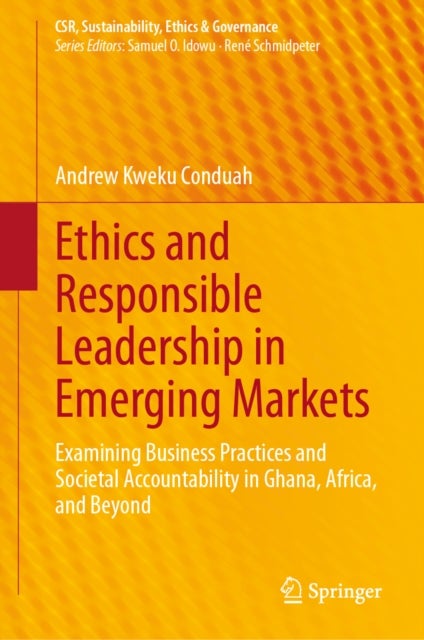 Ethics and Responsible Leadership in Emerging Markets