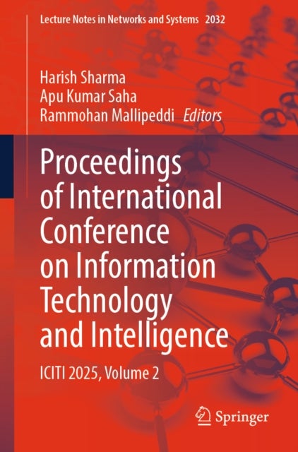 Proceedings of International Conference on Information Technology and Intelligence - ICITI 2025, Volume 2