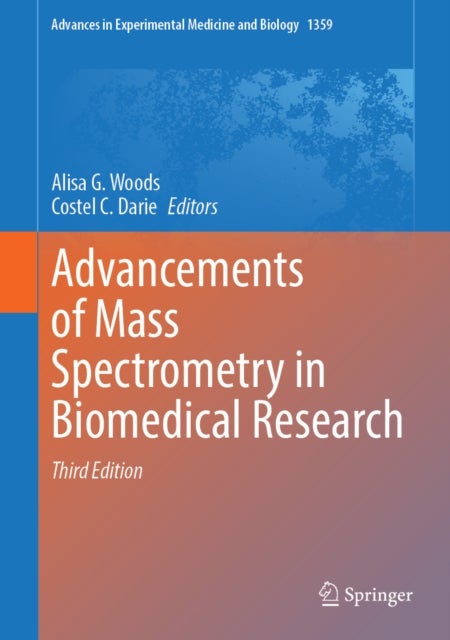 Advancements of Mass Spectrometry in Biomedical Research