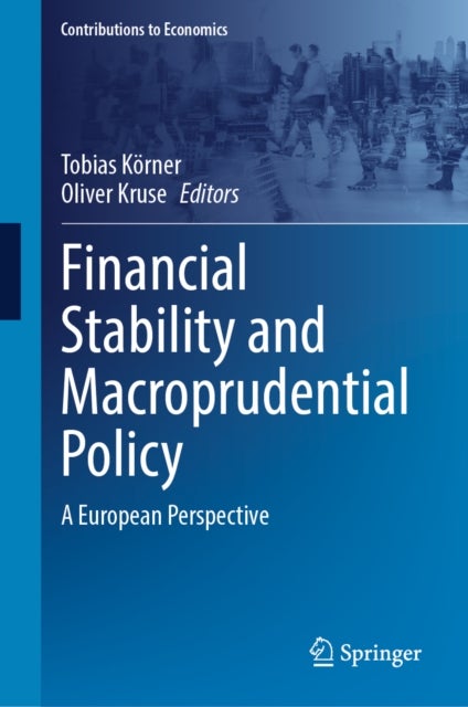 Financial Stability and Macroprudential Policy - A European Perspective