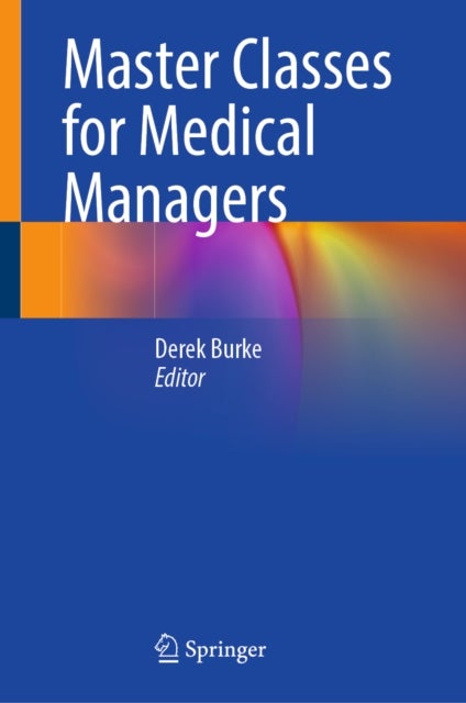 Master Classes for Medical Managers