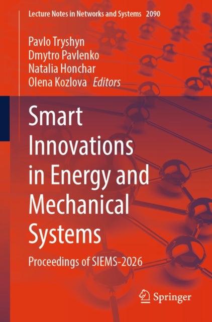 Smart Innovations in Energy and Mechanical Systems - Proceedings of SIEMS-2026