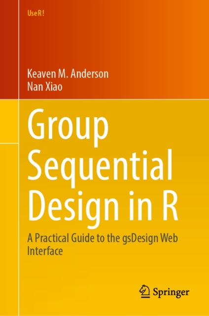 Group Sequential Design in R - A Practical Guide to the gsDesign Web Interface