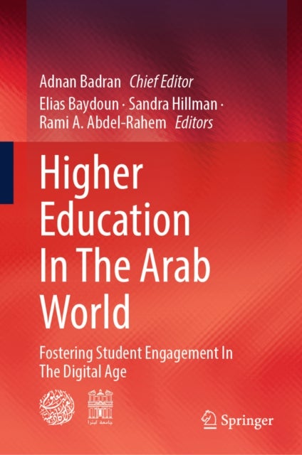 Higher Education In The Arab World - Fostering Student Engagement In The Digital Age