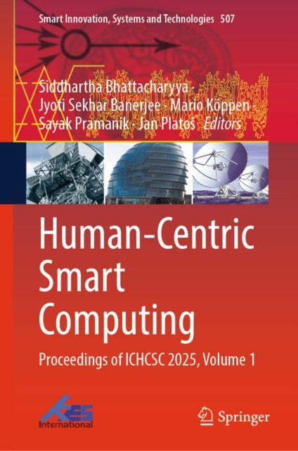 Human-Centric Smart Computing - Proceedings of ICHCSC 2025, Volume 1