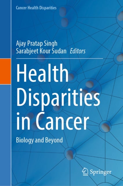 Health Disparities in Cancer - Biology and Beyond