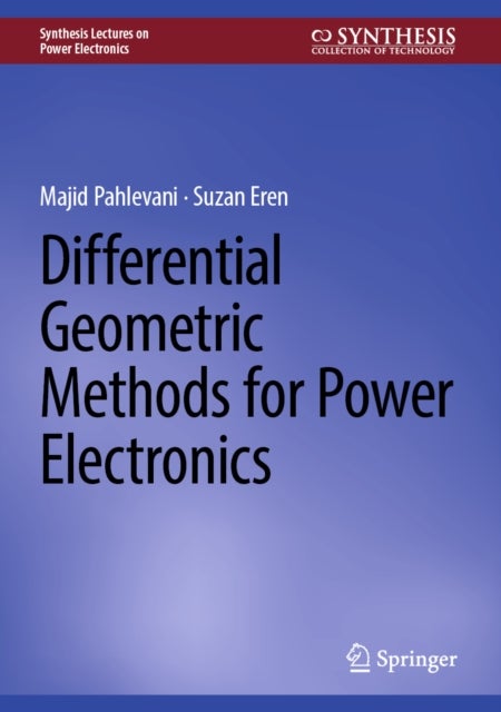 Differential Geometric Methods for Power Electronics