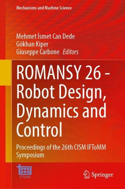 ROMANSY 26 - Robot Design, Dynamics and Control