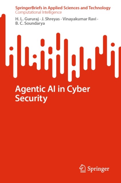 Agentic AI in Cyber Security