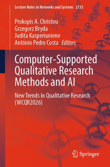 Computer-Supported Qualitative Research Methods and AI - New Trends in Qualitative Research (WCQR2026)