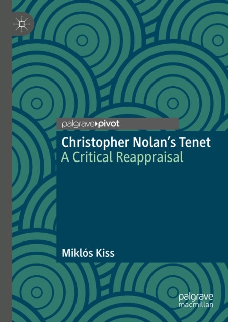 Christopher Nolan's Tenet - A Critical Reappraisal