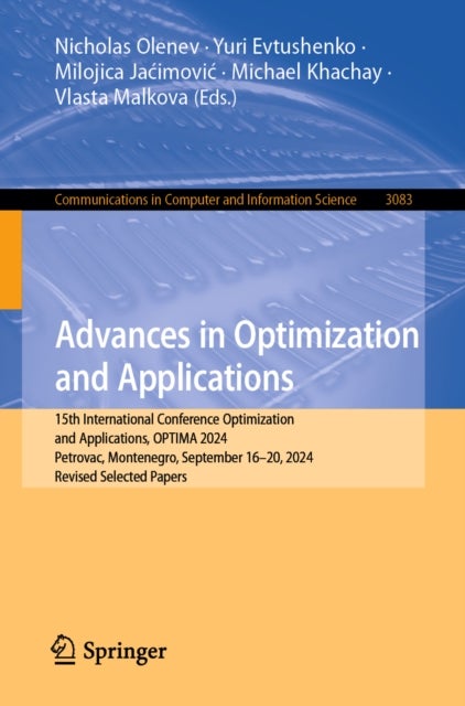 Advances in Optimization and Applications - 15th International Conference Optimization and Applications, OPTIMA 2024, Petrovac, Montenegro, September 16–20, 2024, Revised Selected Papers
