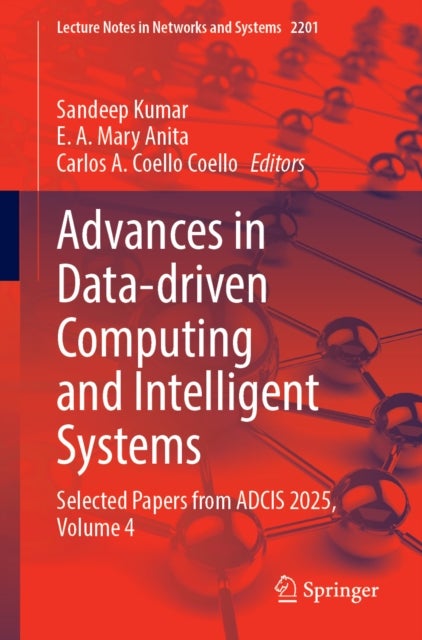 Advances in Data-driven Computing and Intelligent Systems - Selected Papers from ADCIS 2025, Volume 4