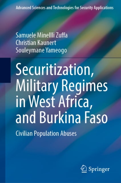 Securitization, Military Regimes in West Africa, and Burkina Faso - Civilian Population Abuses