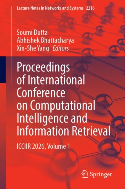 Proceedings of International Conference on Computational Intelligence and Information Retrieval - ICCIIR 2026, Volume 1