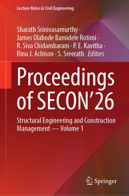 Proceedings of SECON’26 - Structural Engineering and Construction Management — Volume 1