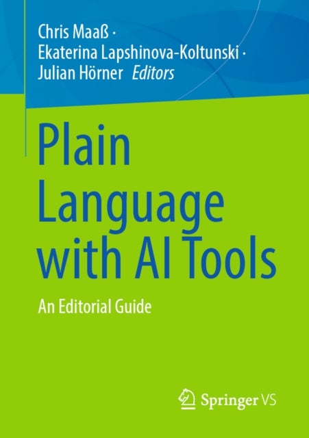 Plain Language with AI Tools - An Editorial Guide