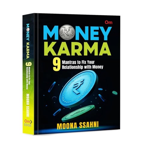 Money Karma - 9 Mantras to Fix Your Relationship with Money