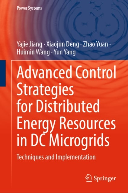 Advanced Control Strategies for Distributed Energy Resources in DC Microgrids