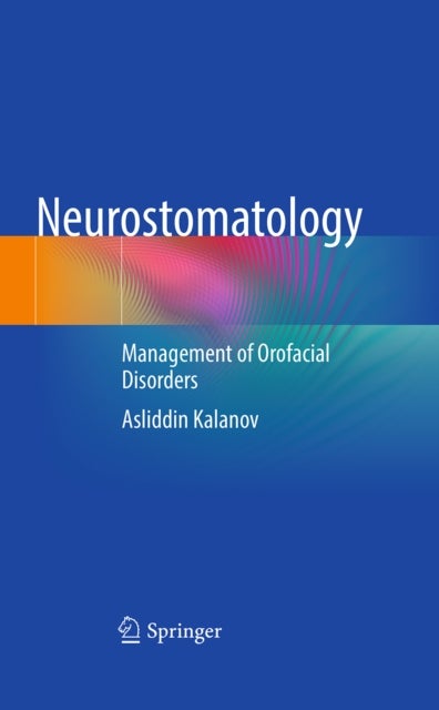 Neurostomatology - Management of Orofacial Disorders