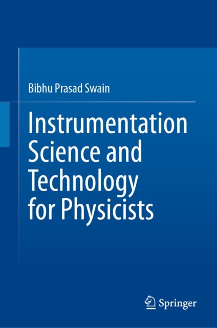 Instrumentation Science and Technology for Physicists