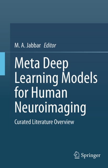 Meta Deep Learning Models for Human Neuroimaging - Curated Literature Overview