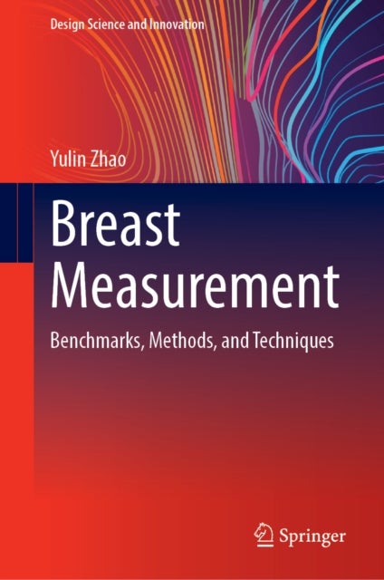 Breast Measurement - Benchmarks, Methods, and Techniques