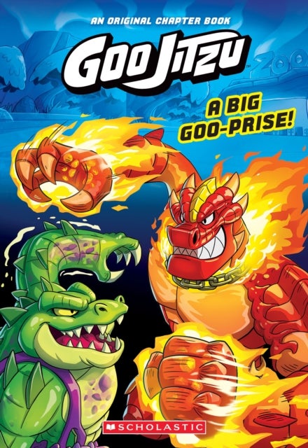 Goo Jitzu Chapter Book #1: A Big Goo-prise!