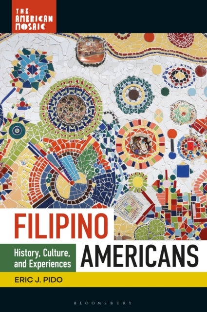 Filipino Americans - History, Culture, and Experiences