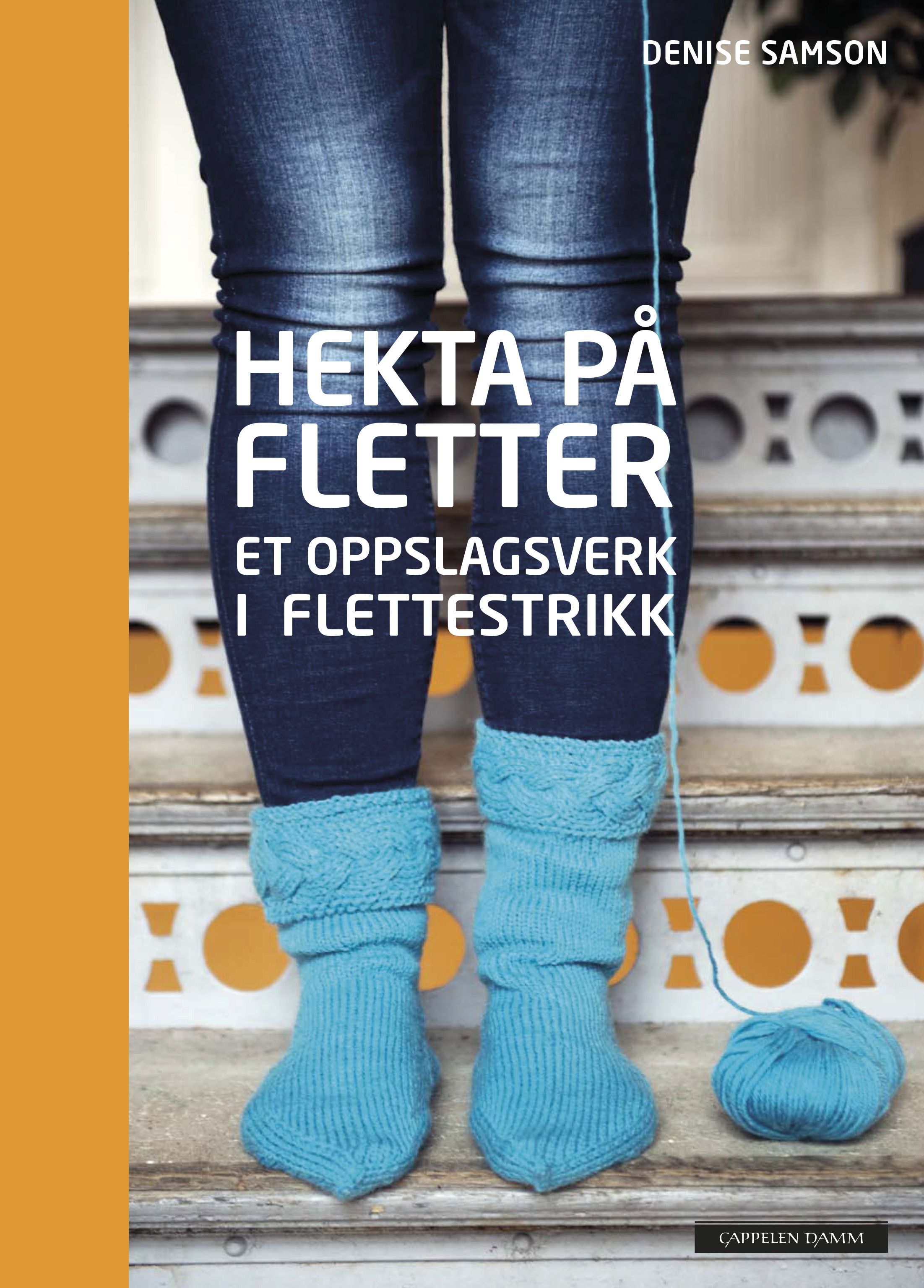 Hekta på fletter - et oppslagsverk i flettestrikk